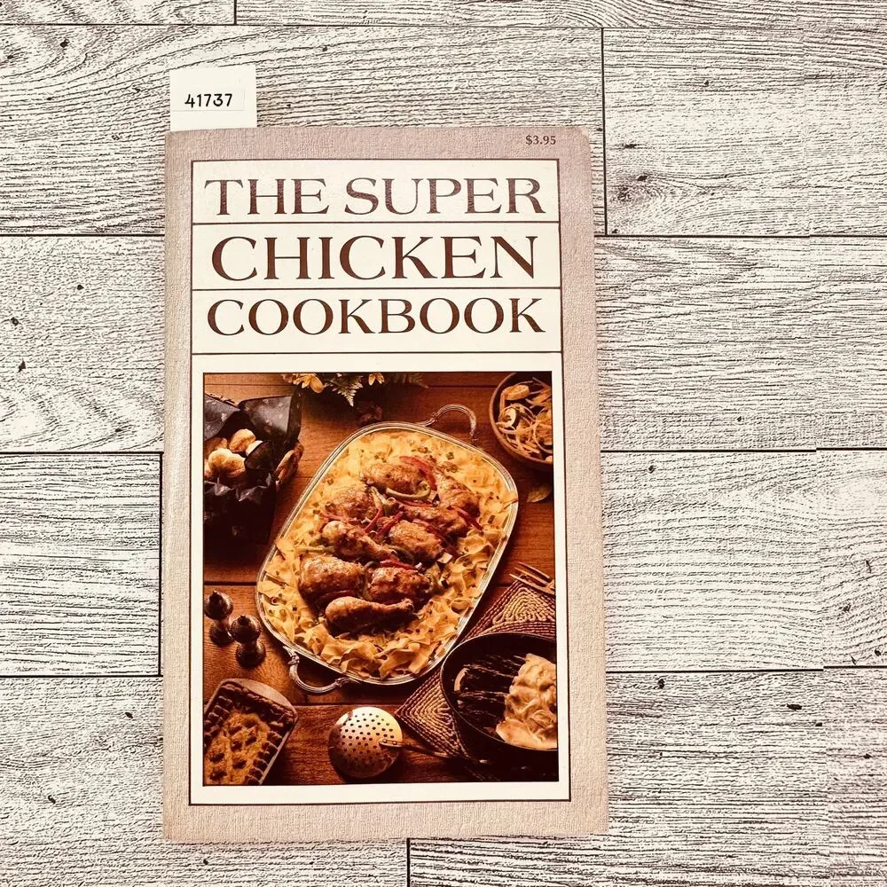 The Super Chicken Cookbook Iona Nixon Vintage 1982‎ Paperback Vtg PB